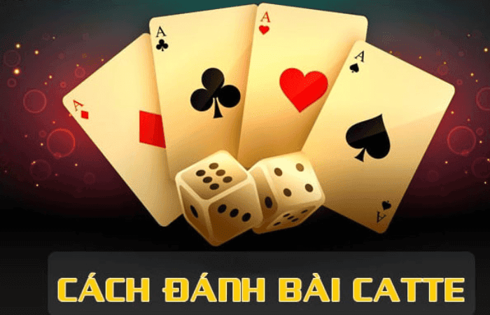 Cách đánh game bài catte