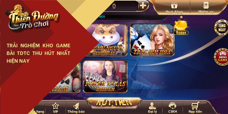 Thiên đường trò chơi trãi nghiệm bài liêng